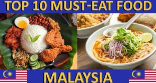 Top 10 Malaysian recipes you MUST TRY before you die!